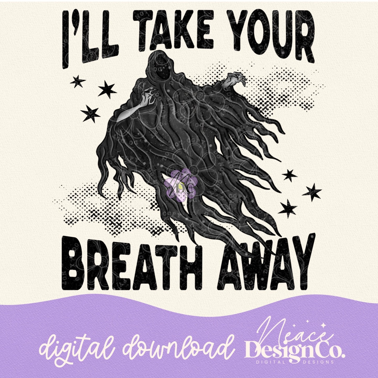 I'll Take Your Breath Away Digital PNG