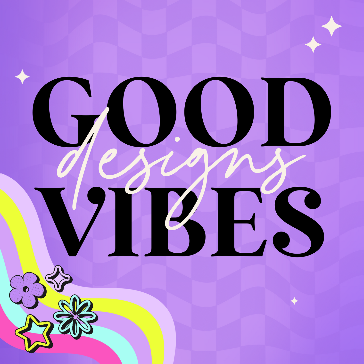 Good Vibes