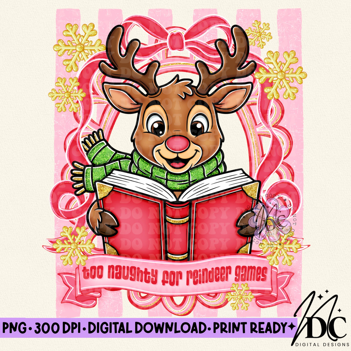 Too Naughty for Reindeer Games Digital PNG