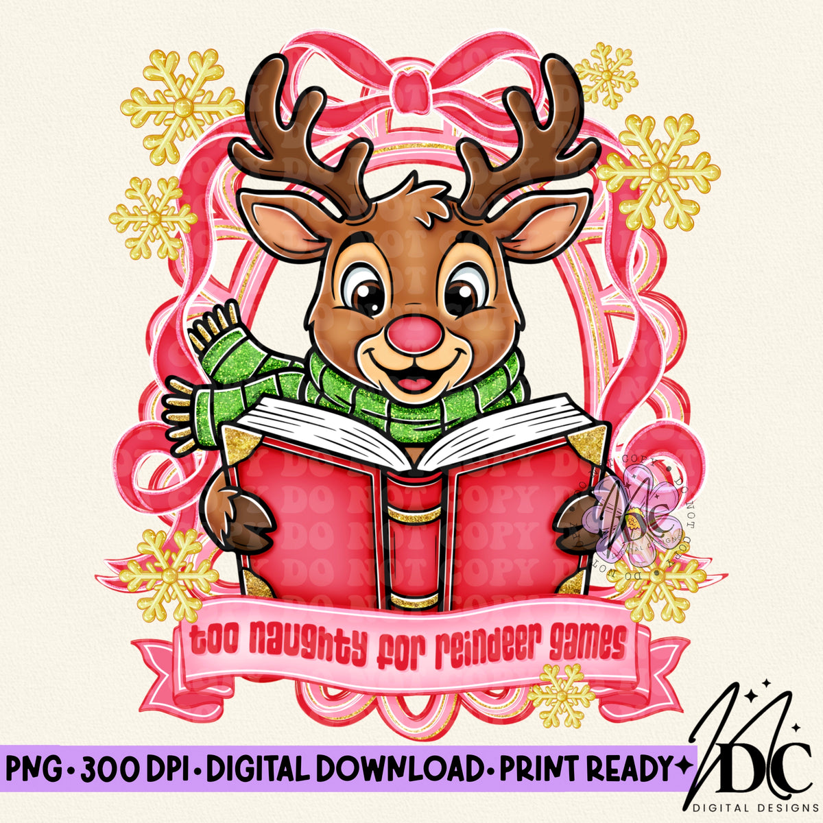 Too Naughty for Reindeer Games Digital PNG