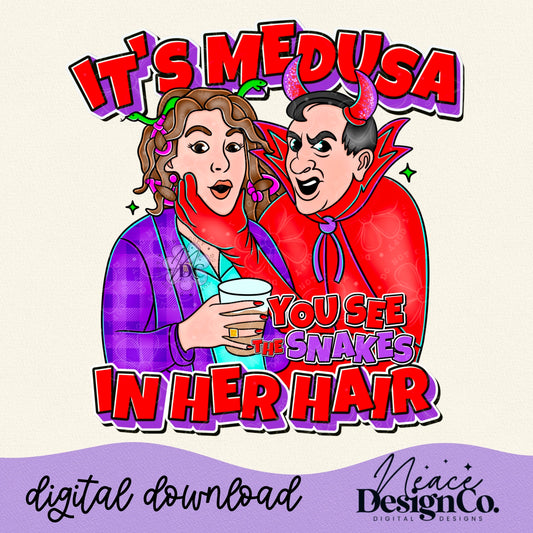 HP You see the Snakes in her Hair Digital PNG