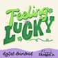 Feeling Lucky Digital PNG
