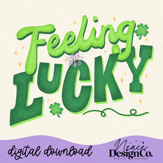 Feeling Lucky Digital PNG