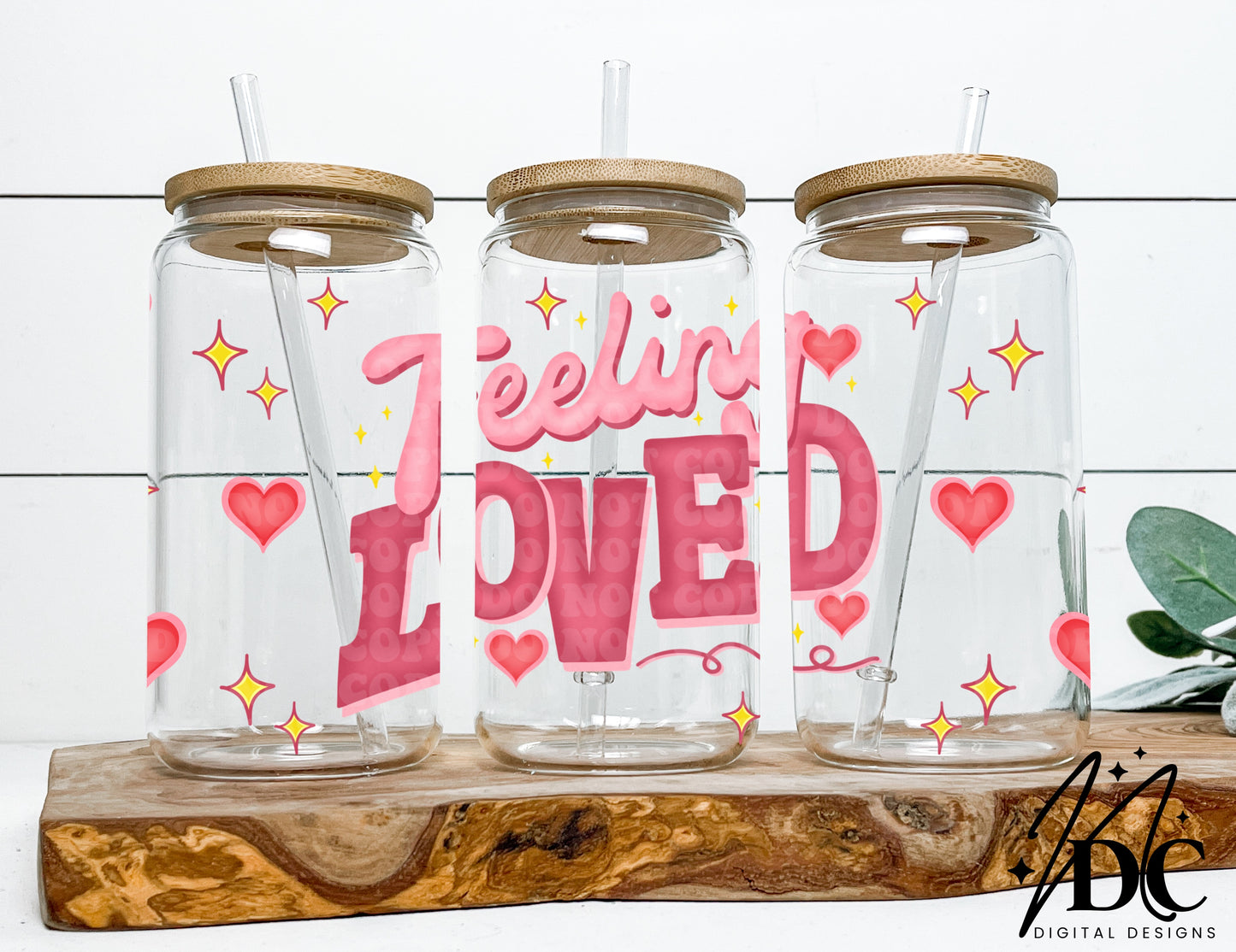 Feeling Loved Glass Can Wrap Digital PNG