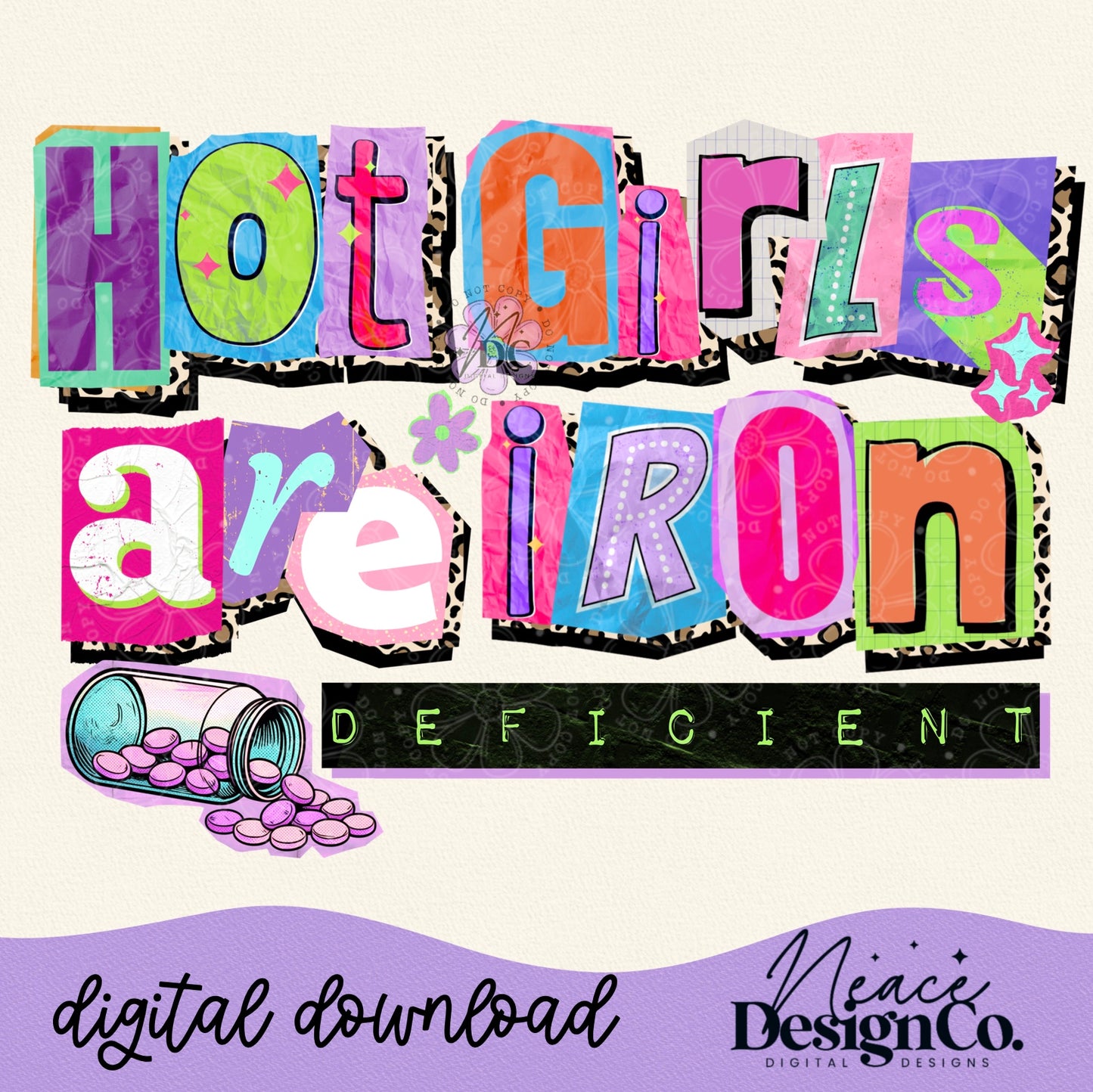 Hot Girls are Iron Deficient Digital PNG