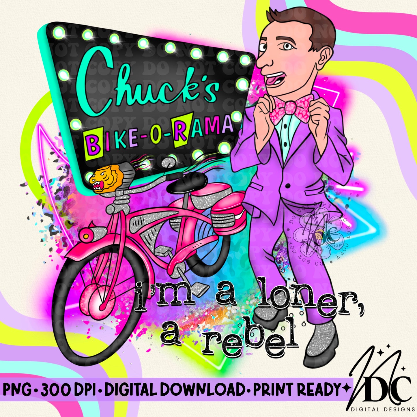 PeeWee I'm a Loner, a Rebel Purple Digital PNG