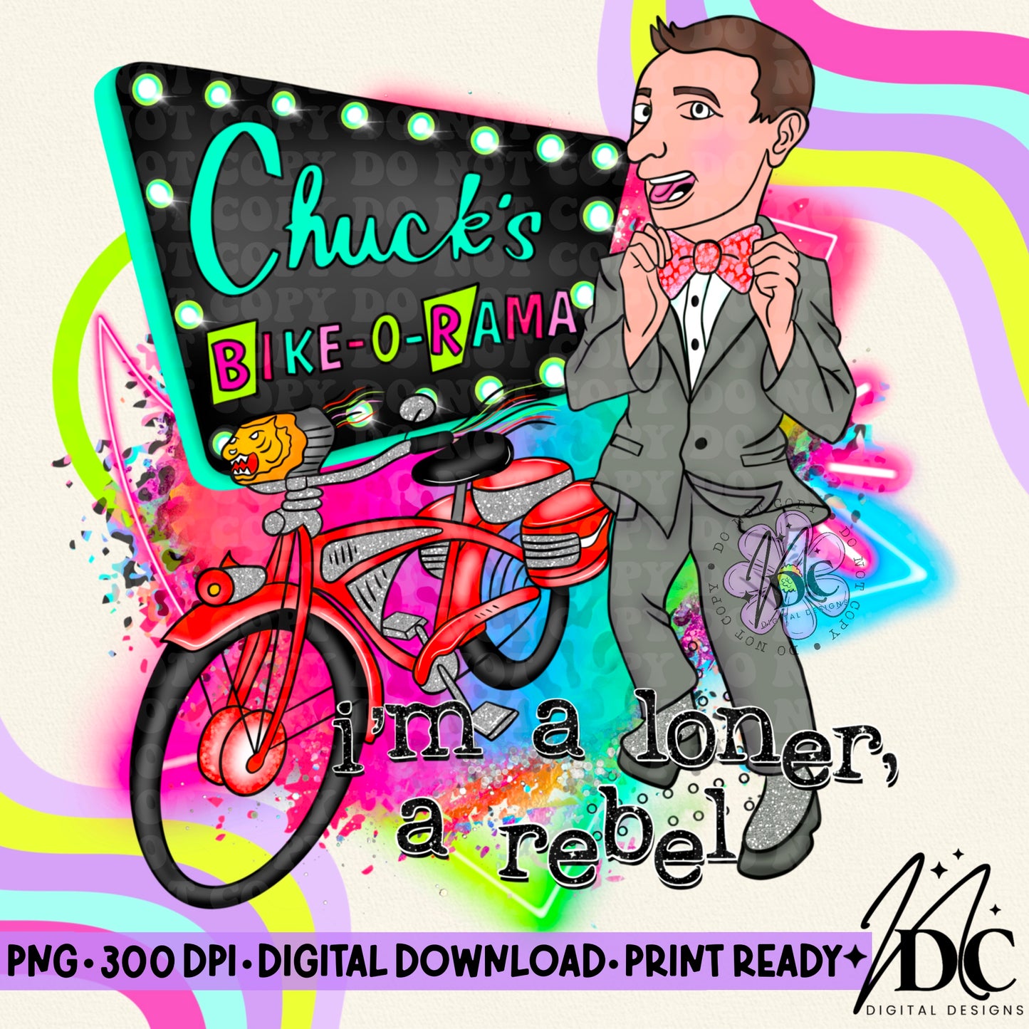 PeeWee I'm a Loner, a Rebel Digital PNG