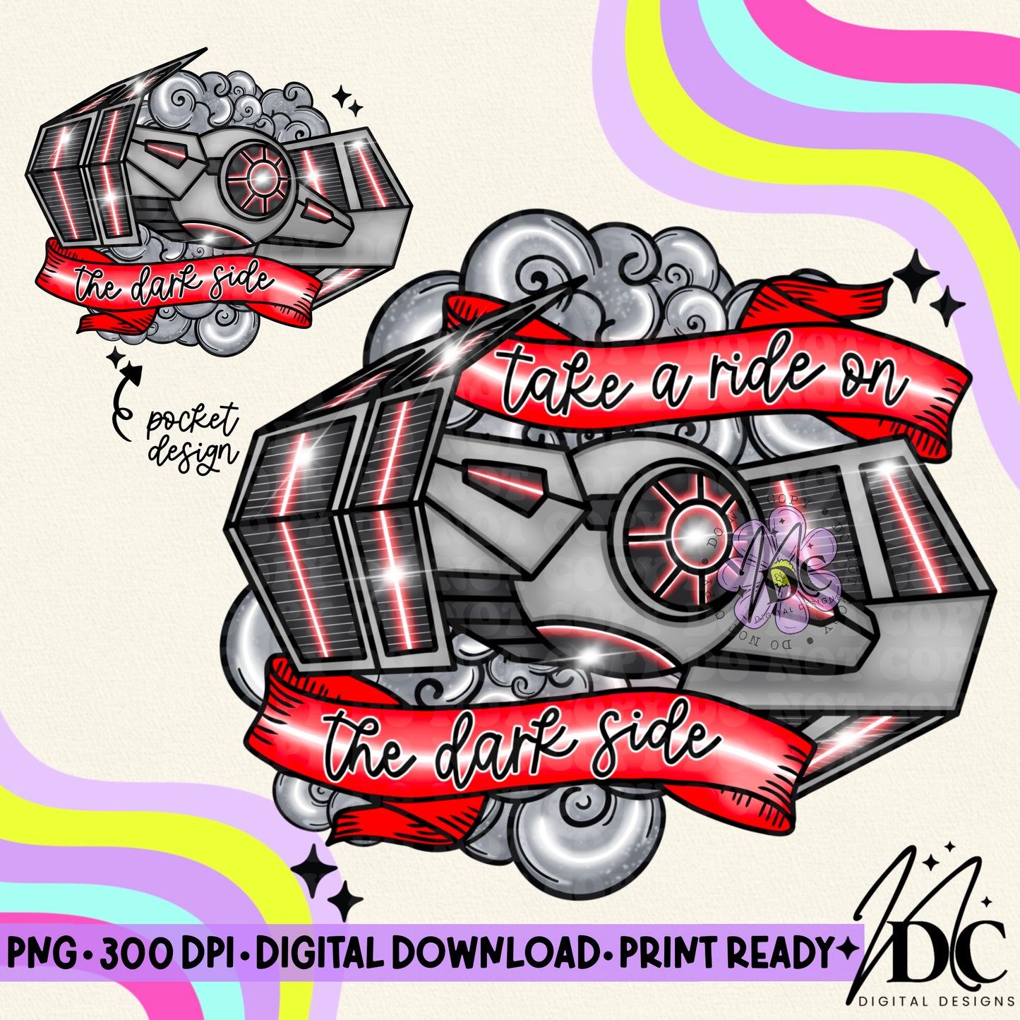 Take a Ride on the Dark Side w/Pocket Design Digital PNG