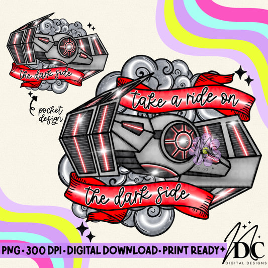 Take a Ride on the Dark Side w/Pocket Design Digital PNG