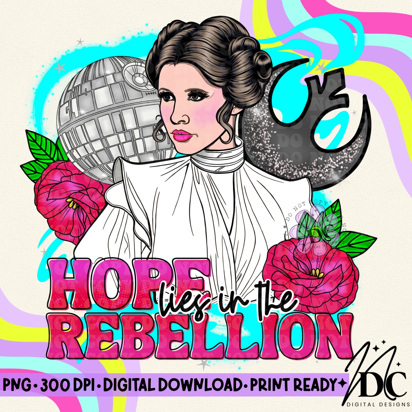 Hope Lies in the Rebellion Digital PNG