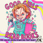 Good Girls Read Books Digital PNG
