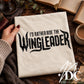I'd Rather Ride the Wingleader Digital PNG