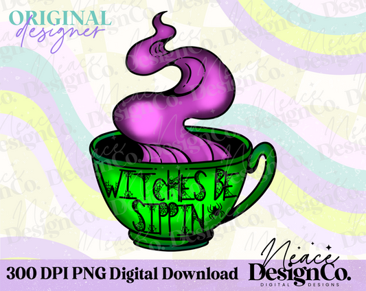 Witches Be Sippin’ Color Digital PNG