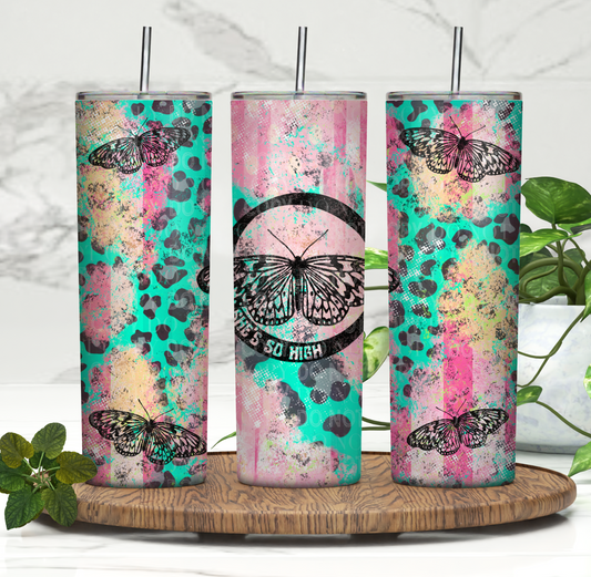 She’s So High Butterfly Tumbler Digital PNG